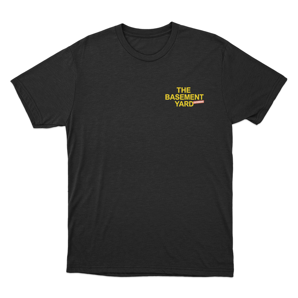 Basement Yard Experience Unisex T Shirt Black Basement Yard Experience Unisex T Shirt Black