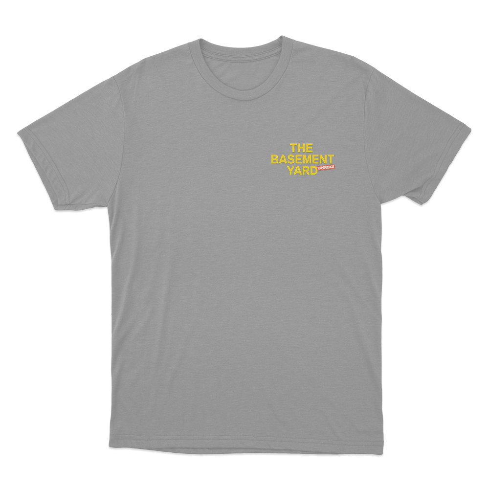 Basement Yard Experience Unisex T Shirt Grey Basement Yard Experience Unisex T Shirt Grey