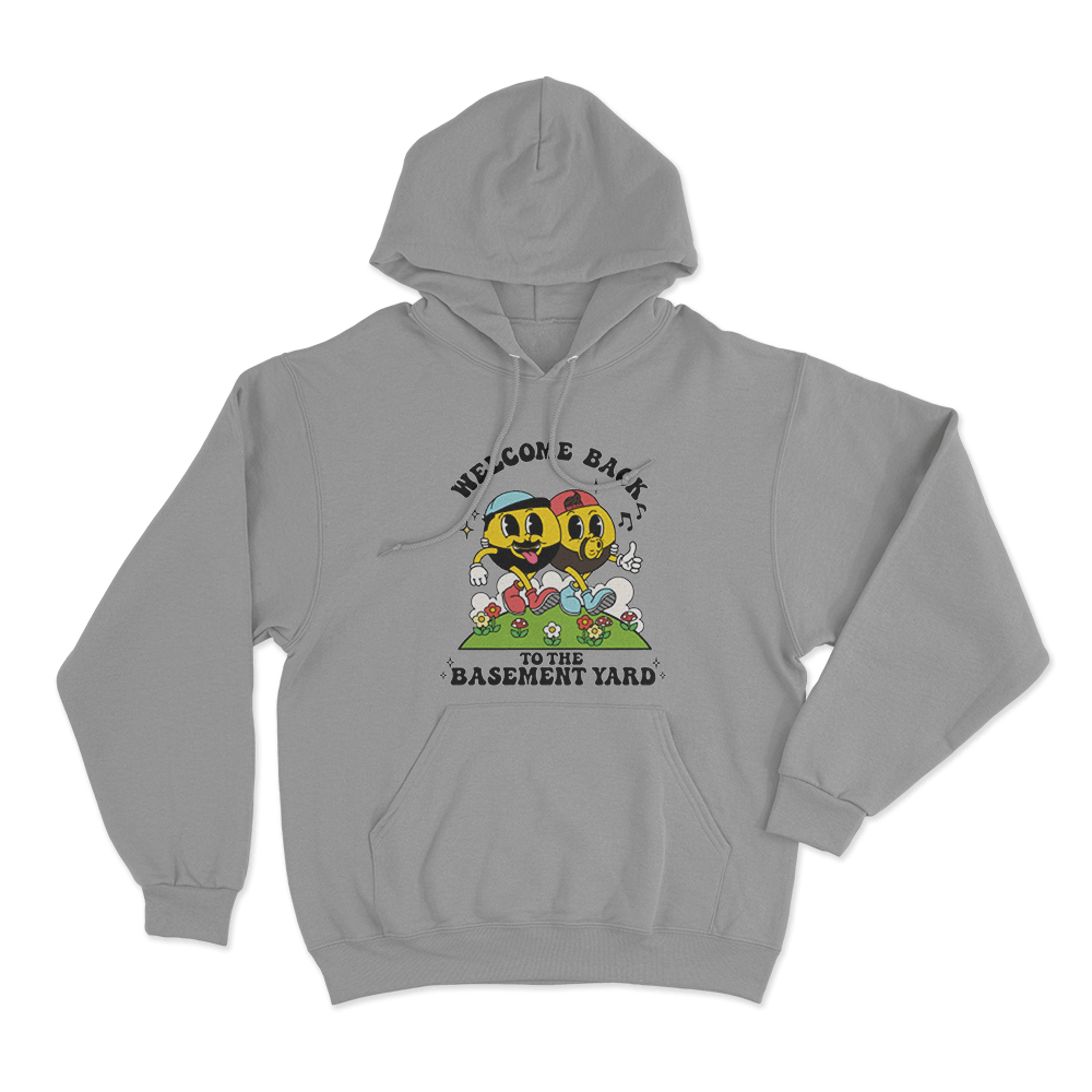 Welcome Back To The Basement Yard Unisex Hoodie Grey Welcome Back To The Basement Yard Unisex Hoodie Grey